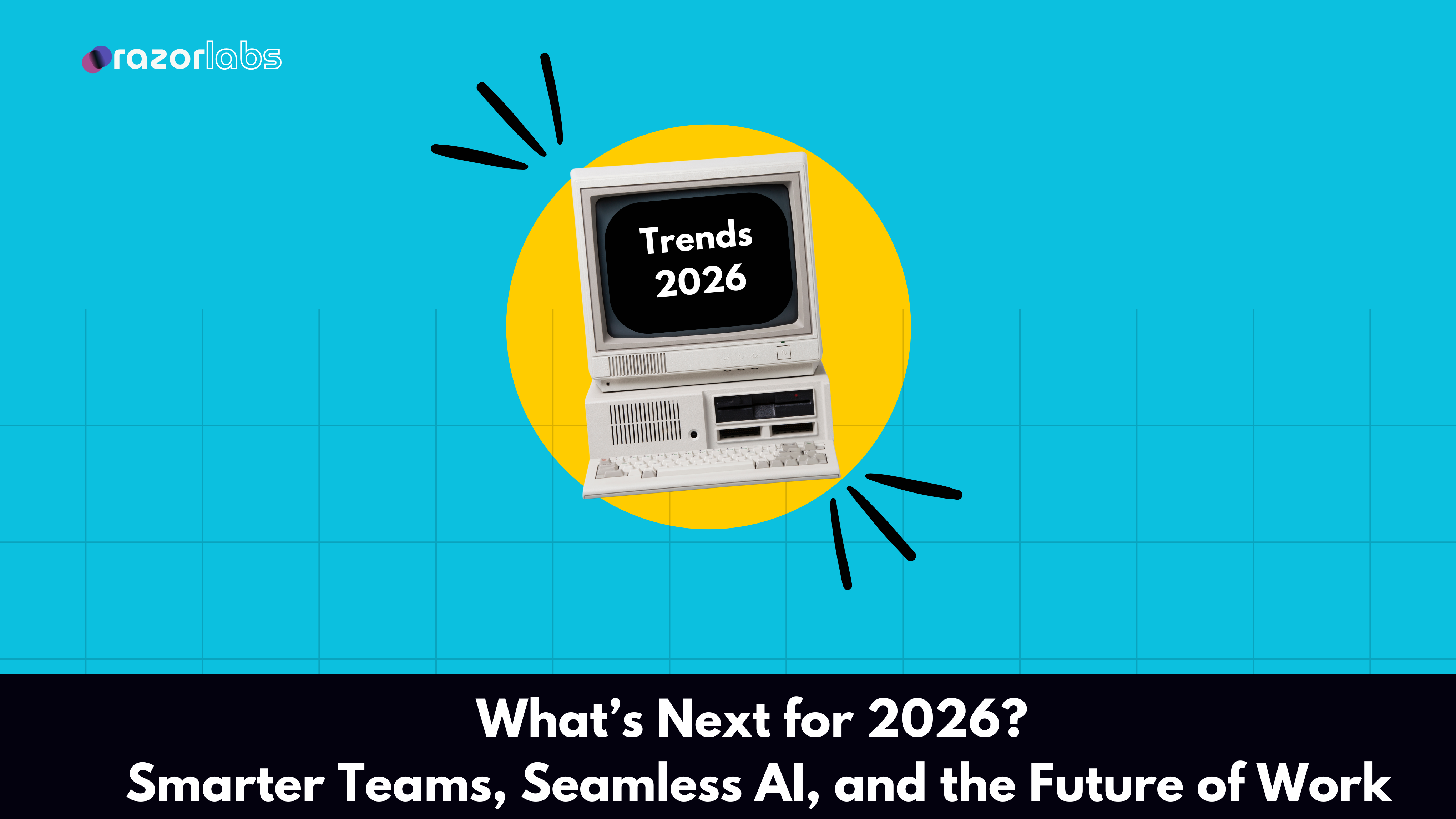 2026 Tech Trends You Can’t Ignore — and How RazorLabs Is Leading the Shift